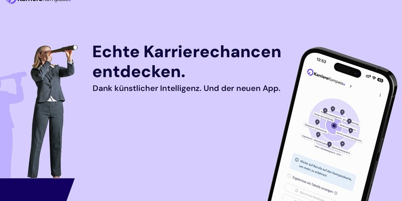 Echte Karrierechancen entdecken. Dank künstlicher Intelligenz. Und der neuen App / Der KarriereKompass - Foto: presseportal.de