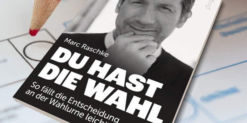 Gegen den Rechtsruck: Newcomer-Buch Du hast die Wahl schon vor Veröffentlichung auf Bestseller-Listen - Foto: presseportal.de