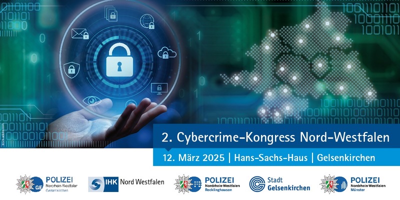 POL-RE: Kreis Recklinghausen/Bottrop/Gelsenkirchen/Münster: 2. Cybercrime-Kongress am 12. März 2025 im Gelsenkirchener Hans-Sachs-Haus - Foto: presseportal.de