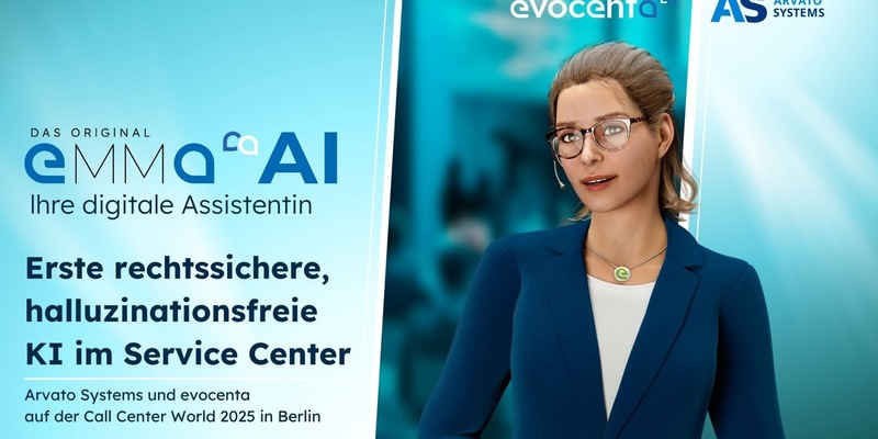Erste rechtssichere, halluzinationsfreie KI im Service Center: Arvato Systems und evocenta auf der Call Center World 2025 in Berlin - Foto: presseportal.de