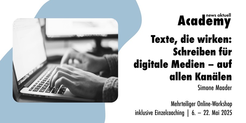 Texte, die wirken: Schreiben für digitale Medien - auf allen Kanälen / Mehrteiliger Online-Workshop inklusive Einzelcoaching - Foto: presseportal.de