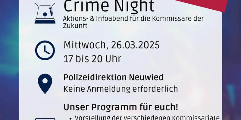 POL-PDNR: Crime Night - Aktions- und Infoabend für die Kommissare der Zukunft - Foto: presseportal.de