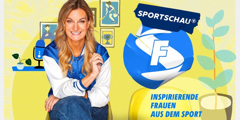 „Sportschau F“ – Der neue Podcast mit inspirierenden Frauen aus dem Sport - Foto: presseportal.de
