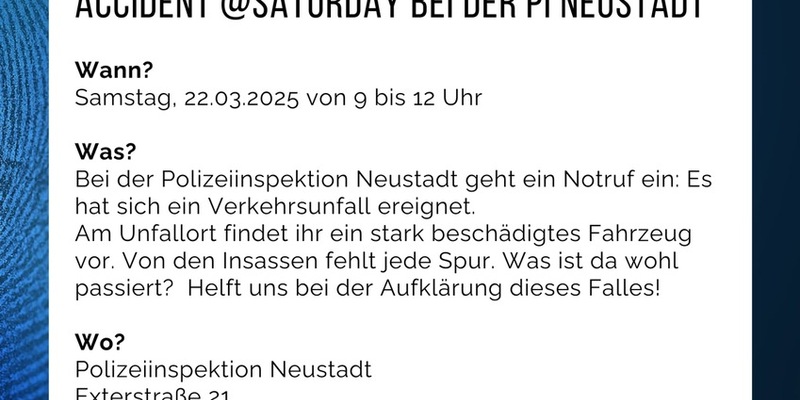 POL-PDNW: Berufsinformationsveranstaltung der Polizei Neustadt - Accident@Saturday - Foto: presseportal.de