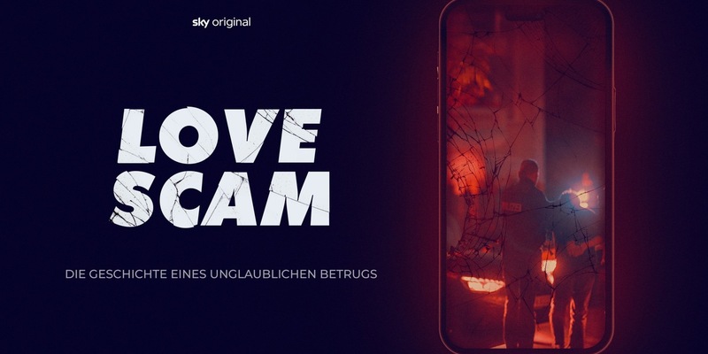 Im Netz des Fake-Anwalts: Sky Original Doku-Serie Love Scam - Die Geschichte eines unglaublichen Betrugs über einen dreisten Gefühlsschwindler - Foto: presseportal.de