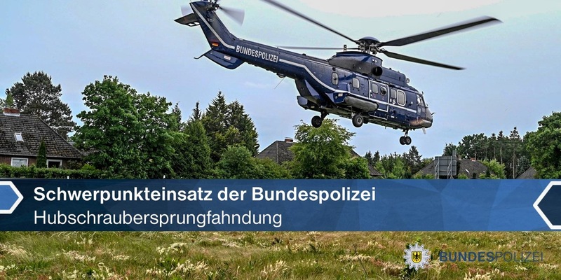 BPOL-BadBentheim: Schwerpunkteinsatz mit Hubschrauber an der deutsch-niederländischen Grenze - Foto: presseportal.de