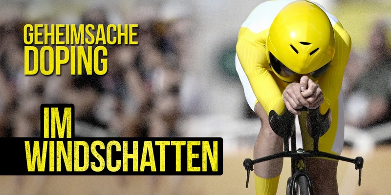 Geheimsache Doping: Im Windschatten - ab 21. Juni in der ARD Mediathek und am 22. Juni, 19:15 Uhr im Ersten - Foto: presseportal.de