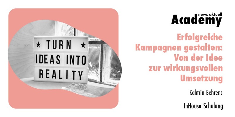 Erfolgreiche Kampagnen gestalten: Von der Idee zur wirkungsvollen Umsetzung / Eine Inhouse-Schulung der news aktuell Academy - Foto: presseportal.de