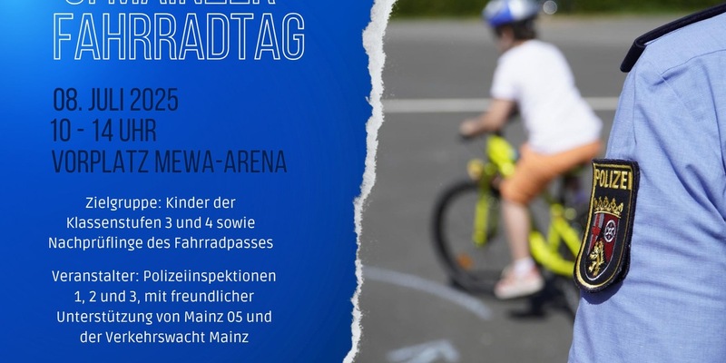 POL-PPMZ: 08.07.2025 - Fahrradtag an der MEWA Arena - Foto: presseportal.de