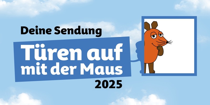 „Türen auf mit der Maus”: Bewerbungen für den WDR-Aktionstag noch bis Ende August 2025 möglich - Foto: WDR / Weiterer Text über ots und www.presseportal.de/nr/7899 / Die Verwendung dieses Bildes für redaktionelle Zwecke ist unter Beachtung aller mitgeteilten Nutzungsbedingungen zulässig und dann auch honorarfrei. Veröffentlichung ausschließlich mit Bildrec