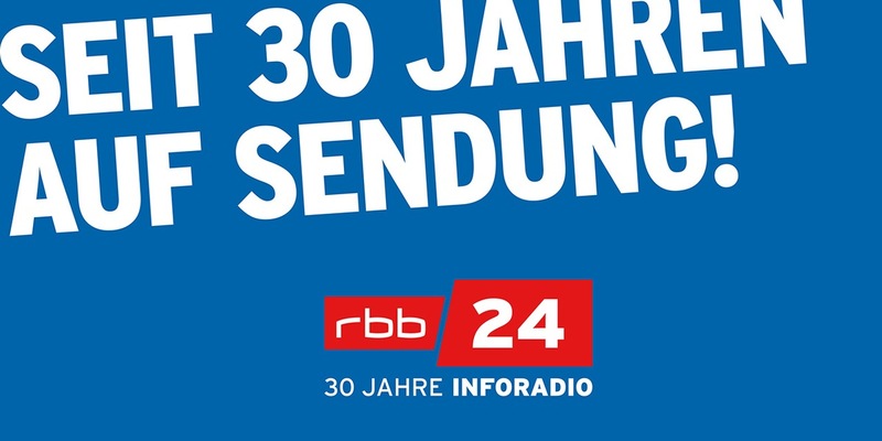 Wir lieben das Warum: rbb24 Inforadio feiert 30. Geburtstag - Foto: presseportal.de