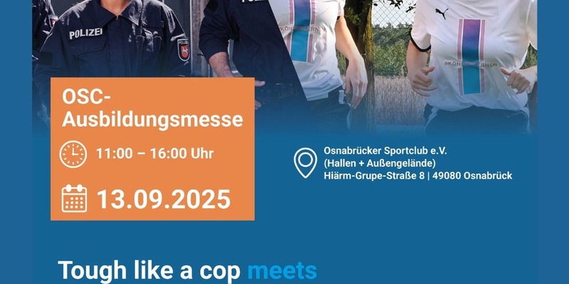 POL-OS: Tough like a cop? - Probiere es aus auf der Ausbildungsmesse beim Osnabrücker Sportclub am 13. September 2025, 11:00 - 16:00 Uhr - Foto: presseportal.de