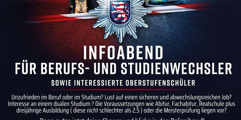 Mittelhessen: Raus aus dem Alltag, rein in den Einsatz - Karriere bei der Polizei durch Quereinstieg oder nach dem Schulabschluss verwirklichen - Foto: presseportal.de