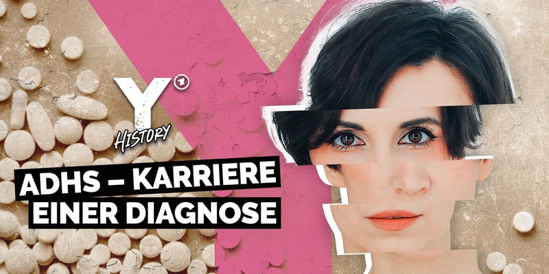 „ADHS – Karriere einer Diagnose“ – Neue „Y-History“-Reportage des MDR in der ARD Mediathek - Foto: presseportal.de