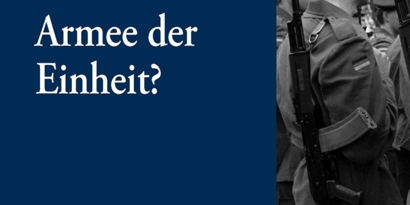 Buchvorstellungen: 35 Jahre Armee der Einheit und Vom Verschwinden der NVA 1989/90 - Foto: presseportal.de
