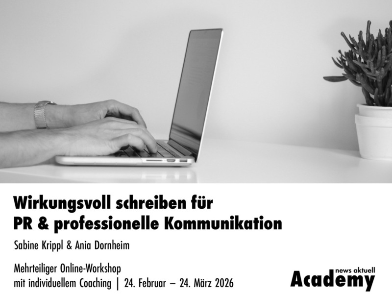 Wirkungsvoll schreiben für PR & professionelle Kommunikation / Mehrteiliger Online-Workshop mit individuellem Coaching - Foto: presseportal.de