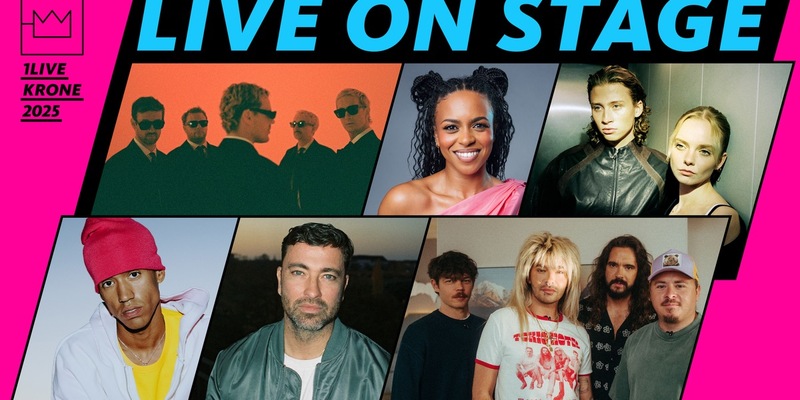 1LIVE Krone: Diese Live-Acts sind dabei - Foto: presseportal.de