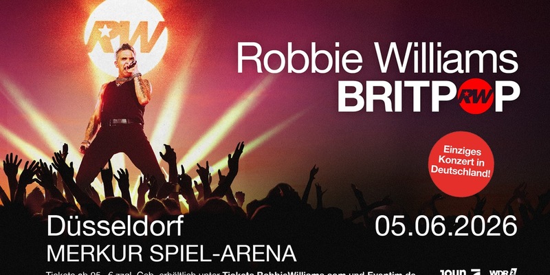 Robbie Williams spielt sein einziges Deutschland-Konzert 2026 in Düsseldorf - Foto: presseportal.de