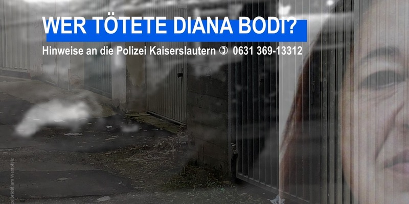 POL-PPWP: Wer tötete Diana Bodi? - Foto: presseportal.de
