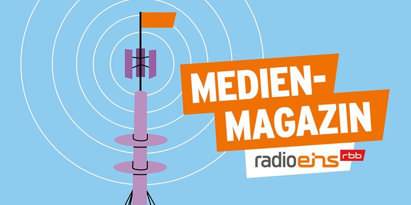 radioeins-Medienmagazin: letzte Sendung mit Jörg Wagner, Teresa Sickert übernimmt - Foto: presseportal.de