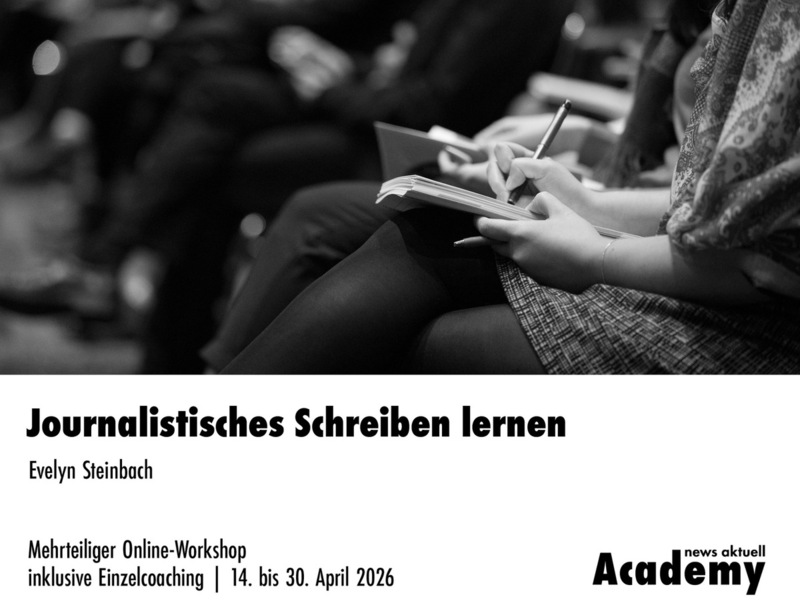 Journalistisches Schreiben lernen / Mehrteiliger Online-Workshop inklusive Einzelcoaching - Foto: presseportal.de