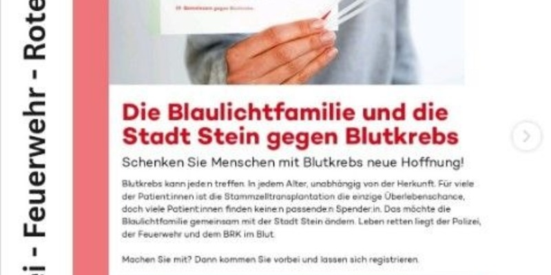 POL-MFR: (1188) Gemeinsame Typisierungsaktion Stammzellenspende der Blaulichtfamilie Stein und der Stadt Stein - Foto: presseportal.de