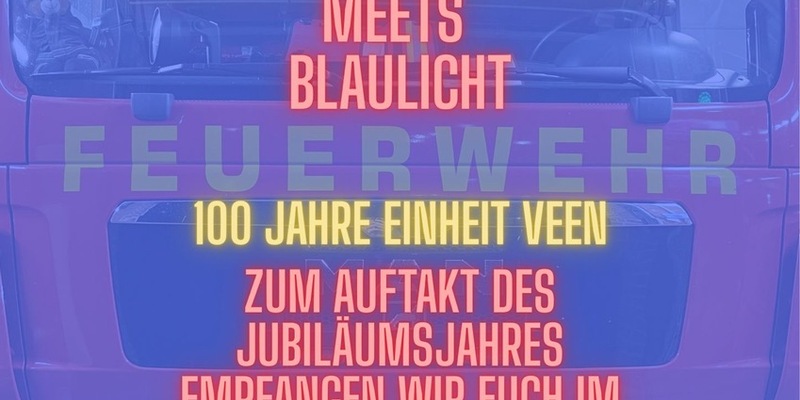 FW Alpen: 100 Jahre Einheit Veen: Einladung zum Neujahrsempfang am 01. Januar - Foto: presseportal.de