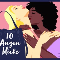 Sexpositive Hörspielserie 10 Augenblicke: Neue Staffel ab 9. Januar in der ARD Audiothek - Foto: presseportal.de