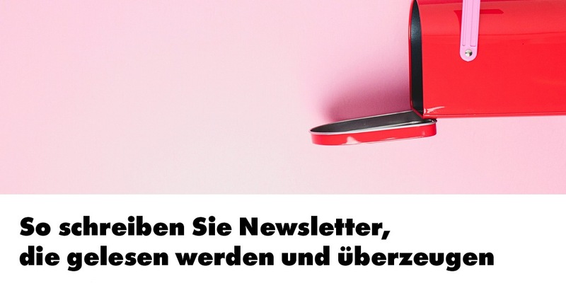 So schreiben Sie Newsletter, die gelesen werden und überzeugen / Ein Webinar in der news aktuell Academy - Foto: presseportal.de