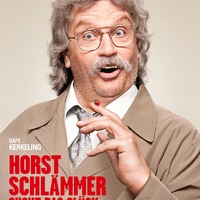 HORST SCHLÄMMER SUCHT DAS GLÜCK / Trailer und Plakat / Ab 26. März 2026 im Verleih von LEONINE Studios im Kino - Foto: presseportal.de