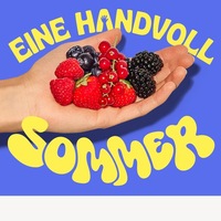 Eine Handvoll Sommer: Beeren aus Europa, immer und überall - Foto: presseportal.de