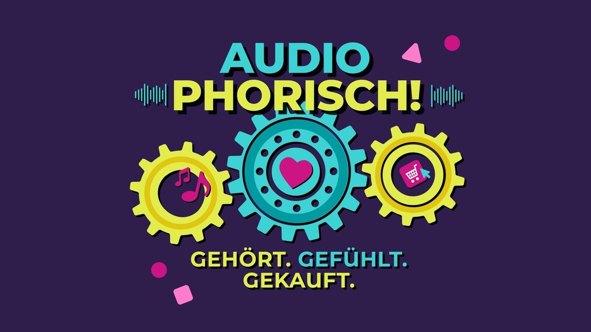 Radio Advertising Summit 2026: AUDIOPHORISCH - Gehört. Gefühlt. Gekauft. / Das Branchenevent rund um Audio, Wirkung und Kaufentscheidungen findet am 23. April 2026 in Köln statt - Foto: presseportal.de