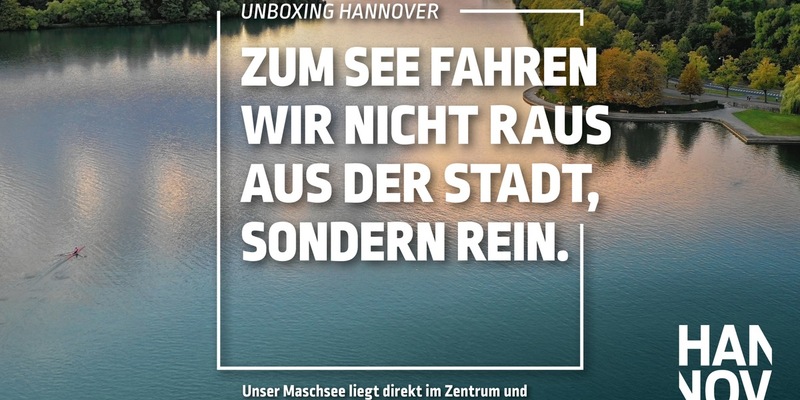 Hannover Marketing & Tourismus GmbH (HMTG) präsentiert neue Leitkampagne Hannovers - Foto: presseportal.de