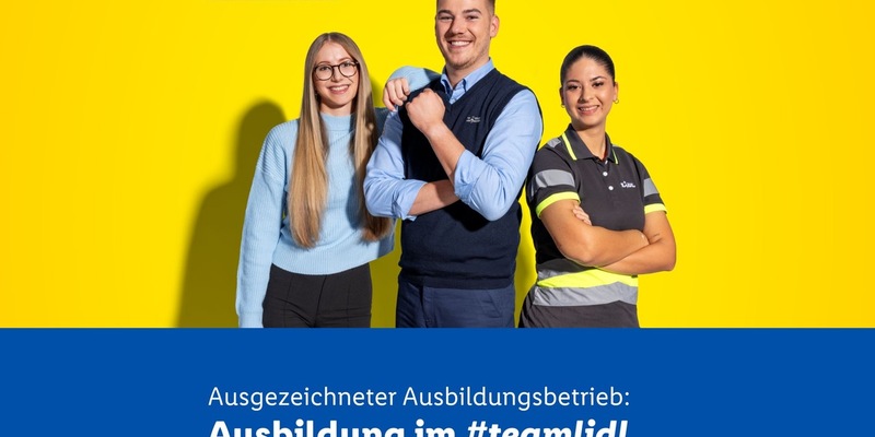 Einer der besten Ausbildungsbetriebe in Deutschland: Lidl erhält erneut die Great Start!-Zertifizierung - Foto: presseportal.de