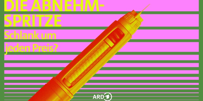 ARD Gesund – Themenschwerpunkt und neues Podcastformat rund um die Abnehmspritze - Foto: presseportal.de