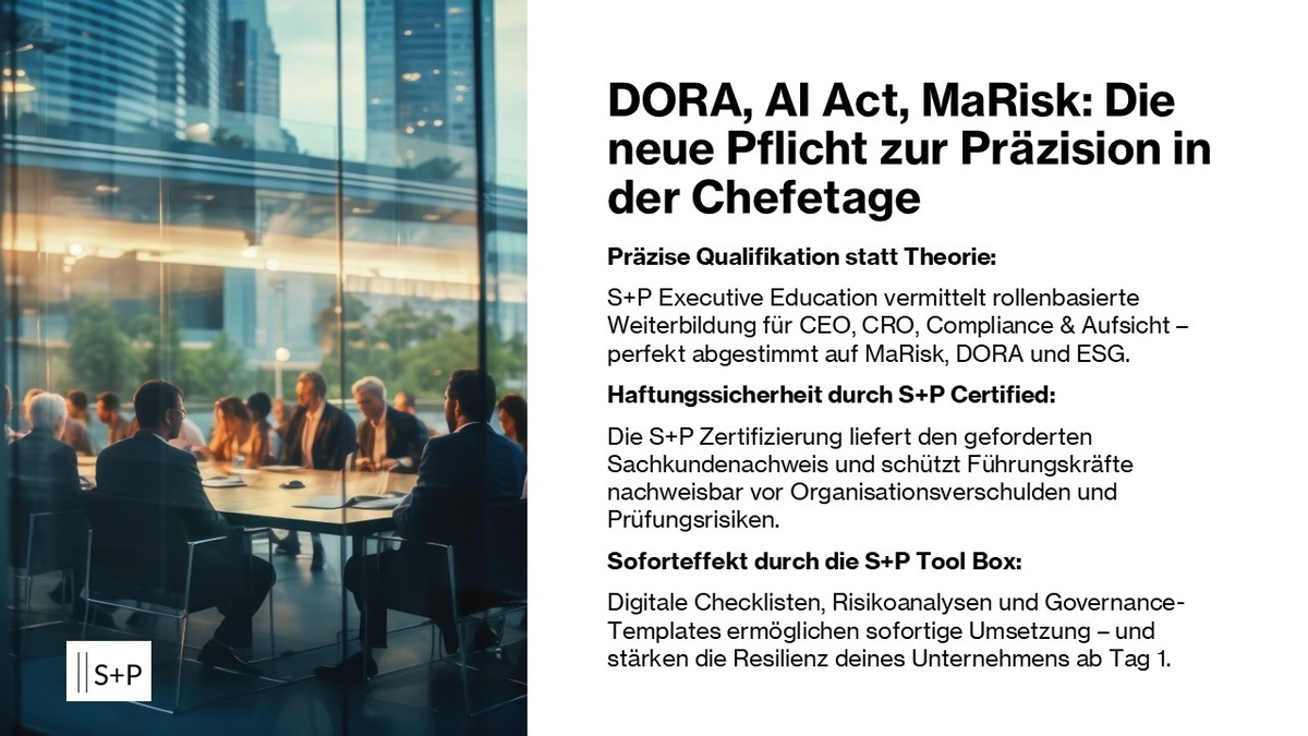 MaRisk, DORA, ESG: Warum rollenbasierte Weiterbildung zur Pflicht für Führungskräfte wird / Wie Top-Manager 2026 Haftungsrisiken vermeiden und digitale Resilienz aufbauen. presseportal.de