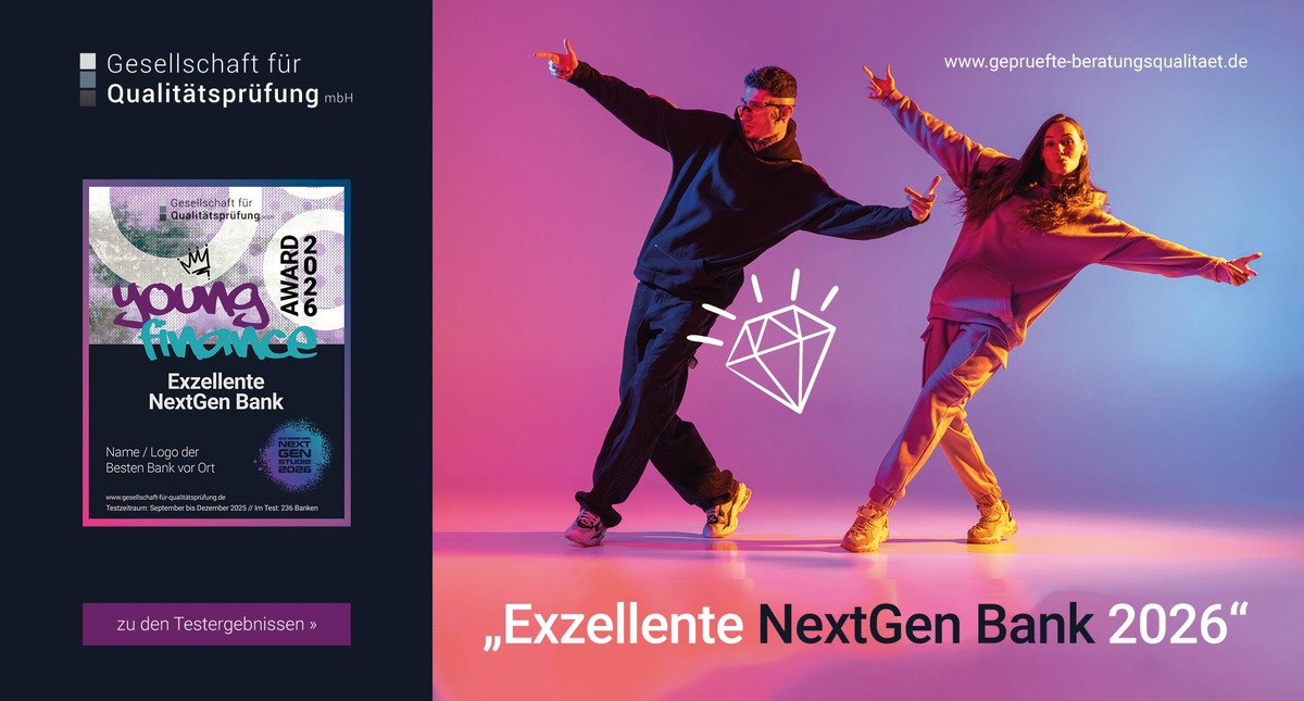 Gesellschaft für Qualitätsprüfung präsentiert die NextGen Banken 2026 presseportal.de