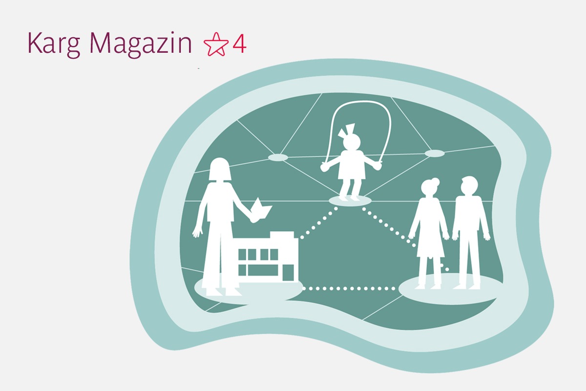 Starke Netzwerke für kleine Menschen mit großen Fragen / Karg Magazin 4 befasst sich mit Bildungs- und Erziehungspartnerschaften in der Kita