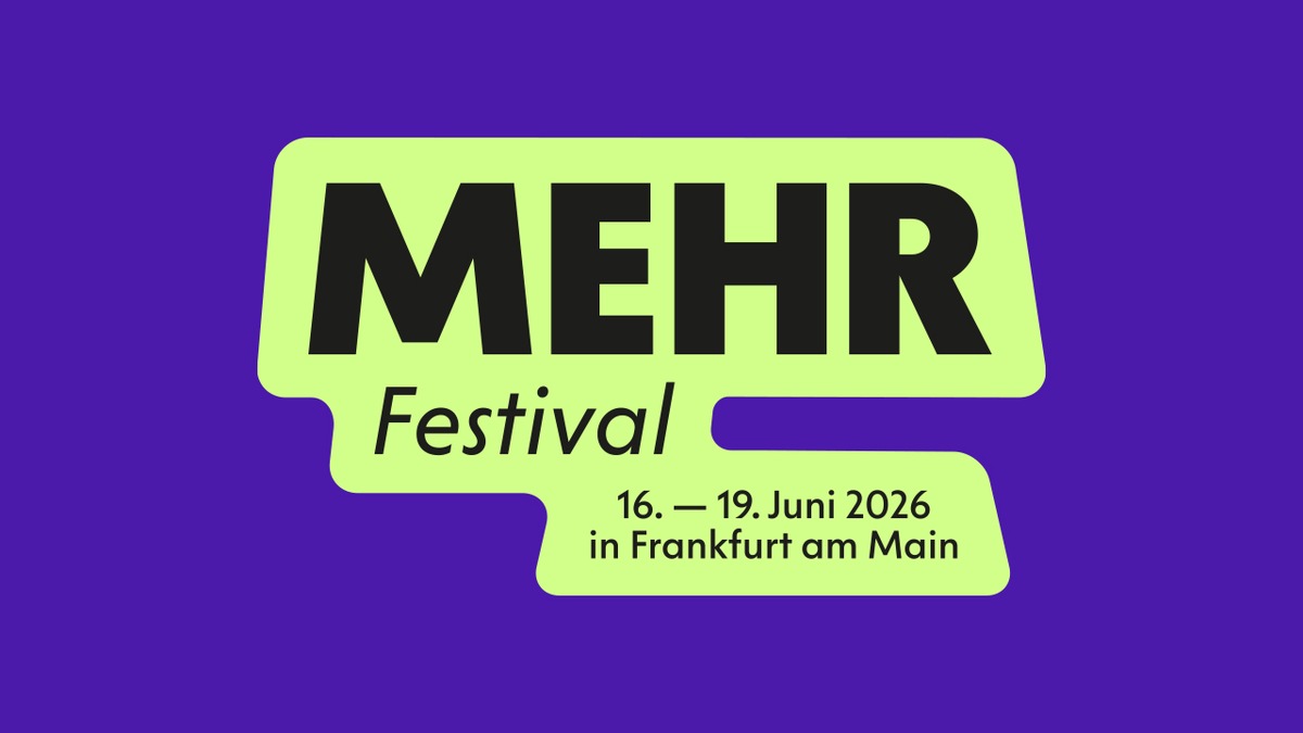 Aufgabe: Zukunft! Das erste MEHR Festival der Otto Brenner Stiftung vom 16. bis 19. Juni in Frankfurt