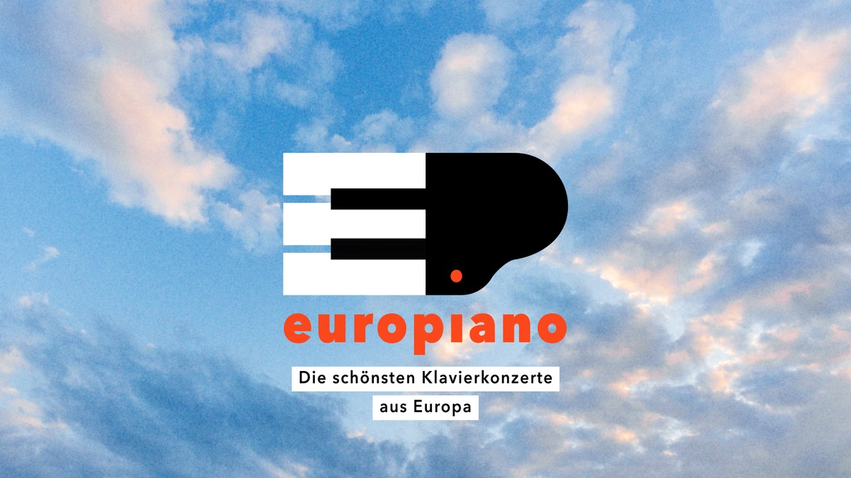 europiano: ein musikalisches Großereignis auf ARTE / 8 Stunden mit den schönsten Klavierkonzerten aus Europa