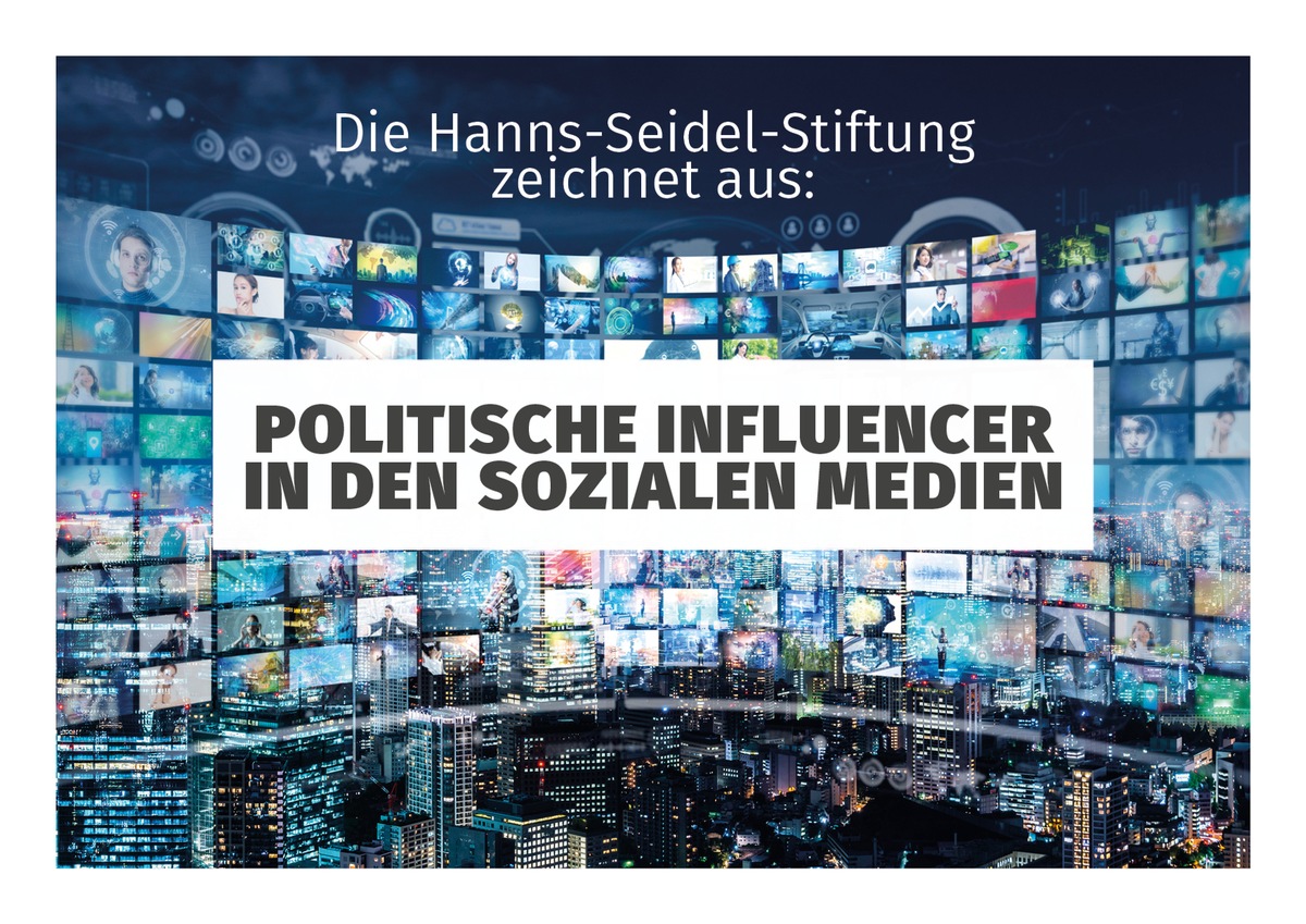 Hanns-Seidel-Stiftung schreibt Medienpreis für (außen-)politische Influencer aus / Dotierung 6.000 Euro, neu ist die Kategorie 